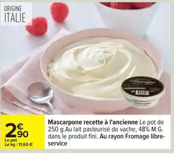 Carrefour Mascarpone recette à l'ancienne offre