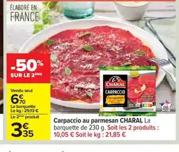 Carrefour CHARAL Carpaccio au parmesan offre