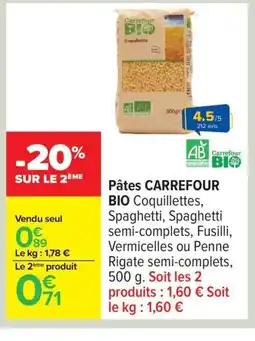Carrefour CARREFOUR BIO Pâtes offre