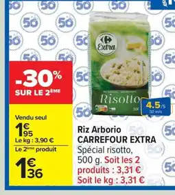 Carrefour CARREFOUR EXTRA Riz Arborio offre
