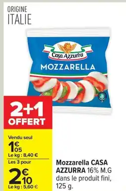 Carrefour CASA AZZURRA Mozzarella offre