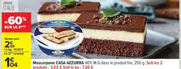 Carrefour CASA AZZURRA Mascarpone offre