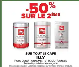 Carrefour ILLY Sur tout le café offre