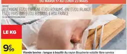 Carrefour Viande bovine: langue à bouillir offre