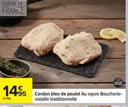 Carrefour Cordon bleu de poulet offre