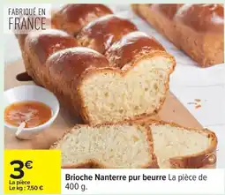Carrefour Brioche Nanterre pur beurre offre