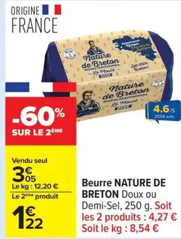Carrefour NATURE DE BRETON Beurre offre