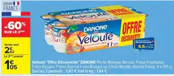 Carrefour DANONE Velouté Offre Découverte offre