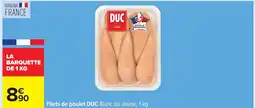 Carrefour DUC Filets de poulet offre
