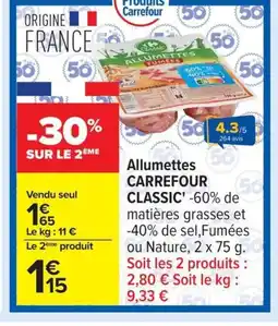 Carrefour CARREFOUR CLASSIC Allumettes offre