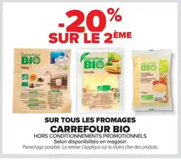 Carrefour CARREFOUR BIO Sur tous les fromages offre