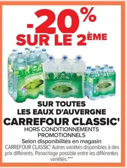 Carrefour CARREFOUR CLASSIC Sur toutes les eaux d'auvergne offre