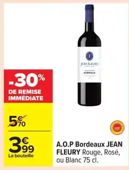 Carrefour JEAN FLEURY A.O.P Bordeaux offre