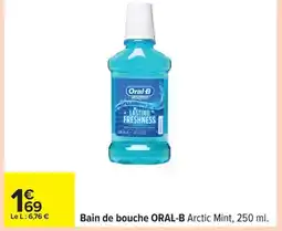 Carrefour ORAL-B Bain de bouche offre