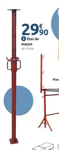 Mr Bricolage Étai de maçon offre