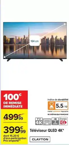 Carrefour Drive Clayton - téléviseur qled 4k offre