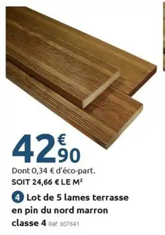 Mr Bricolage Lot de 5 lames terrasse en pin du nord marron classe 4 offre