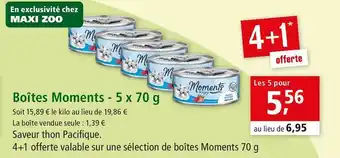 Maxi Zoo Moments boîtes moments offre