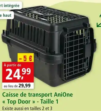 Maxi Zoo Anione caisse de transport anione « top door » - taille 1 offre