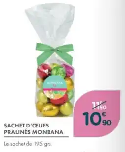 Point Vert Sachet d'œufs pralinés monbana offre