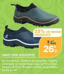 Point Vert Sabot trial rouchette offre