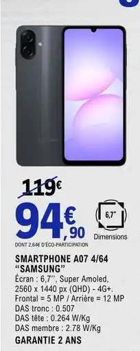 E.Leclerc SMARTPHONE A07 4/64 “SAMSUNG” offre