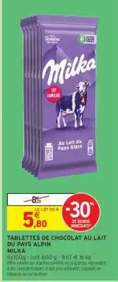 Intermarché Tablettes De Chocolat Au Lait Du Pays Alpin Milka offre