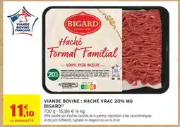 Intermarché Viande Bovine : Haché Vrac 20% MG Bigard offre
