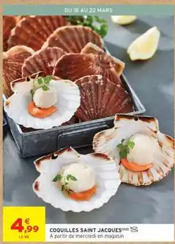 Intermarché Coquilles Saint-Jacques offre