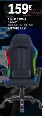 E.Leclerc Chaise Gaming G-LAB offre