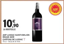 Intermarché AOP LUSSAC SAINT-EMILION ROUGE 2019 offre