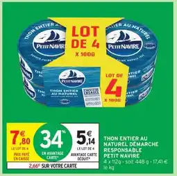 Intermarché Thon entier au naturel Démarche Responsable Petit Navire offre