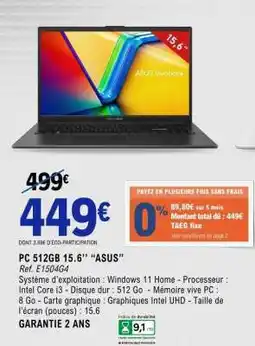 E.Leclerc PC 512GB 15.6'' “ASUS” offre