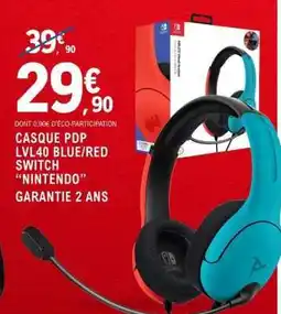 E.Leclerc CASQUE PDP LVL40 BLUE/RED SWITCH “NINTENDO” offre