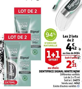 Auchan Signal dentifrice white now offre