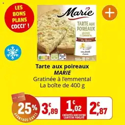 Coccimarket Tarte aux poireaux marie offre
