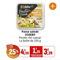 Coccimarket Pasta salade sodebo offre