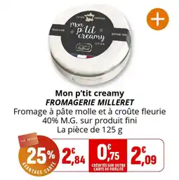 Coccimarket Mon p'tit creamy fromagerie milleret offre