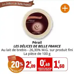 Coccimarket Pérail les délices de belle france offre