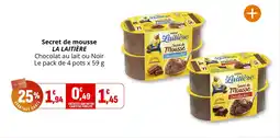 Coccimarket Secret de mousse la laitière offre