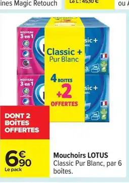 Carrefour LOTUS Mouchoirs offre