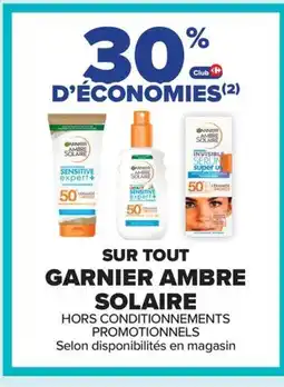 Carrefour GARNOR AMBRE SOLAIRE Sur tout offre