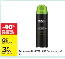 Carrefour GILLETTE LABS Gel à raser offre