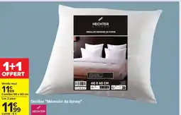 Carrefour HECHTER Oreiller Mémoire de forme offre