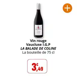 Coccimarket Vin rouge vaucluse i.g.p la balade de coline offre