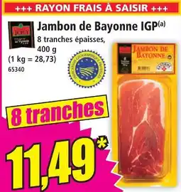 Norma Jambon de bayonne igp offre