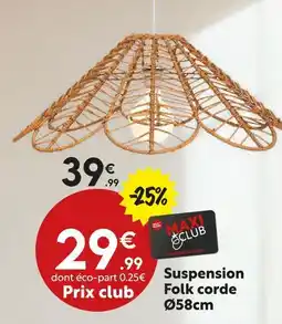 Maxi Bazar Suspension folk corde ø58cm offre
