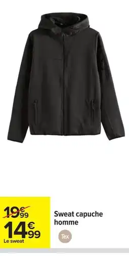 Carrefour TEX Sweat capuche homme offre