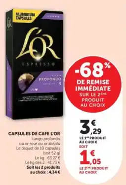 Super U Capsules de cafe l'or offre