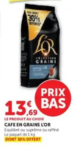 Super U Cafe en grains l'or offre